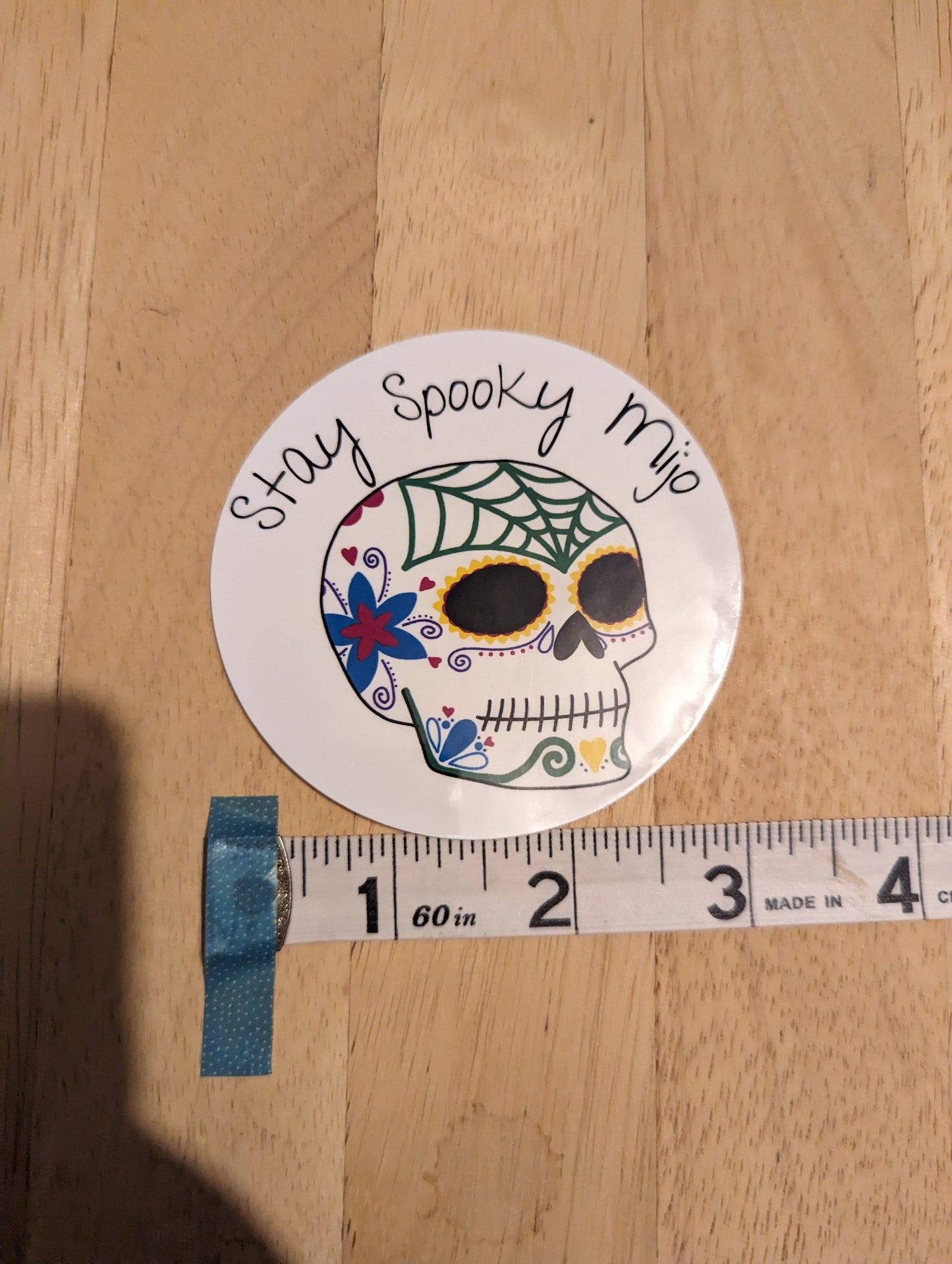 Stay Spooky Mija/Mijo Sugar Skull Dia de los Muertos Circle Glossy Sticker